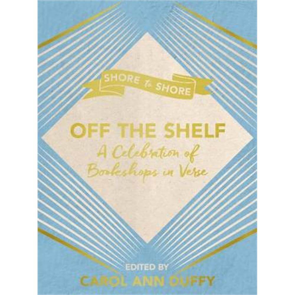 Off The Shelf (Hardback) - Carol Ann Duffy